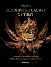 Buddhist Ritual Art of Tibet /anglais