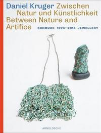 DANIEL KRUGER BETWEEN NATURE AND ARTIFICE /ANGLAIS/ALLEMAND