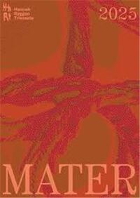 HANNAH RYGGEN TRIENNALE : MATER /ANGLAIS/NORVEGIEN