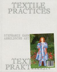 TEXTILE PRACTICES - A WOMEN S REALM /ANGLAIS/ALLEMAND