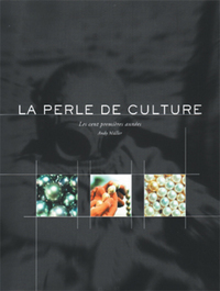 La perle de culture - les cent premières années