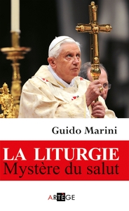 LA LITURGIE, MYSTERE DU SALUT