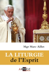 LA LITURGIE DE L'ESPRIT