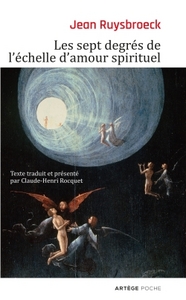 LES SEPT DEGRES DE L'ECHELLE D'AMOUR SPIRITUEL