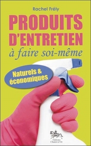 PRODUITS D'ENTRETIEN A FAIRE SOI-MEME