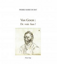 Van gogh : de vrais faux ?