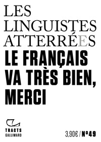 LE FRANCAIS VA TRES BIEN, MERCI