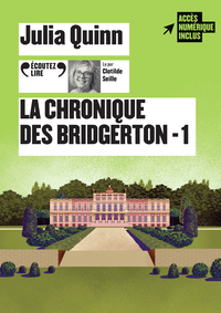 LA CHRONIQUE DES BRIDGERTON - VOL01 - AUDIO