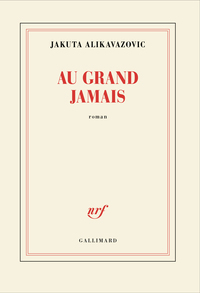 AU GRAND JAMAIS