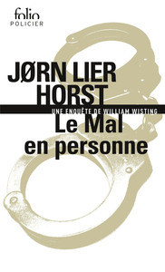 LE MAL EN PERSONNE - UNE ENQUETE DE WILLIAM WISTING