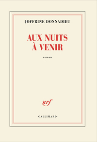 AUX NUITS A VENIR