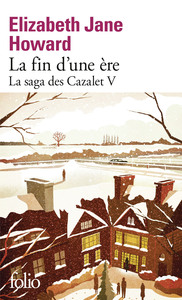 LA SAGA DES CAZALET - V - LA FIN D'UNE ERE