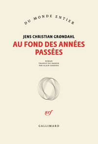 Au fond des années passées