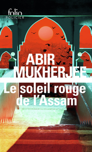 LE SOLEIL ROUGE DE L'ASSAM - UNE ENQUETE DU CAPITAINE SAM WYNDHAM