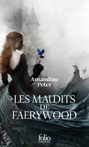Les maudits de Faerywood