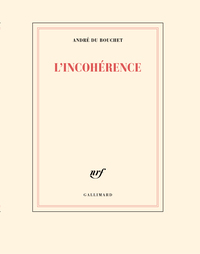 L'INCOHERENCE