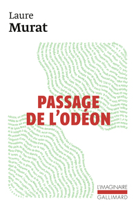 PASSAGE DE L'ODEON - SYLVIA BEACH, ADRIENNE MONNIER ET LA VIE LITTERAIRE A PARIS DANS L'ENTRE-DEUX-G