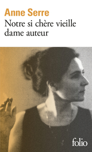 NOTRE SI CHERE VIEILLE DAME AUTEUR