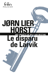 LE DISPARU DE LARVIK - UNE ENQUETE DE WILLIAM WISTING