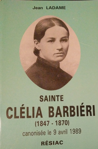 SAINTE CLELIA BARBIERI 1847-1870