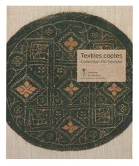 TEXTILES COPTES - COLLECTION FILL-TREVISIOL