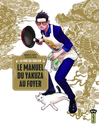 LE MANUEL DU YAKUZA AU FOYER