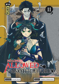 No Longer Allowed in Another World - Tome 11