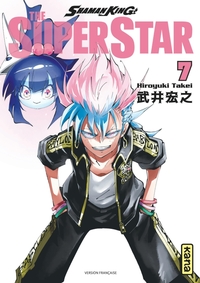 Shaman King - The Super Star - Tome 7