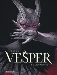 Vesper - Tome 2 - L'Archimériste