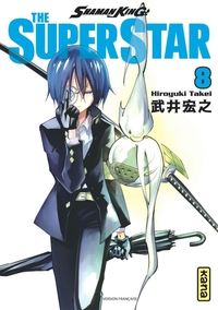 Shaman King - The Super Star - Tome 8