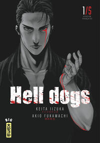 Hell Dogs - Tome 1
