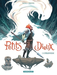 PETITS DIEUX - TOME 1 - LE DRAGON BLANC