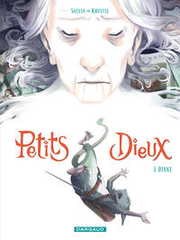 Petits Dieux - Tome 3 - Diane