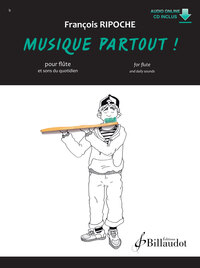 MUSIQUE PARTOUT ! - FLUTE - EDITION BILINGUE