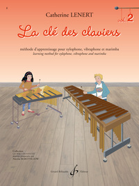 LA CLE DES CLAVIERS - T02 - LA CLE DES CLAVIERS - VOLUME 2