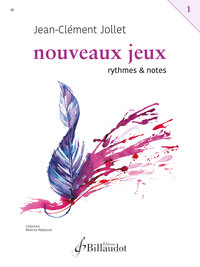 NOUVEAUX JEUX - T01 - NOUVEAUX JEUX - RYTHMES ET NOTES