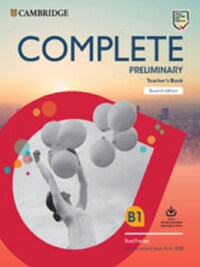 COMPLETE PRELIMINARY; TEACHER'S BOOK WITH DOWNLOADABLE RESOURCE PACK (CLASS AUDIO AND TEACHER'S PHOT