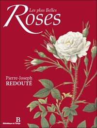 LES PLUS BELLES ROSES - BILINGUE : FRANCAIS/ANGLAIS