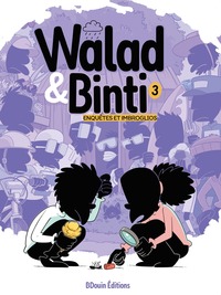 WALAD ET BINTI TOME 3