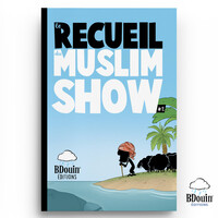 RECUEIL DU MUSLIM SHOW (T.2)