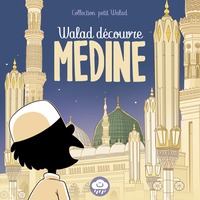 WALAD DECOUVRE MEDINE