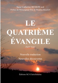Le quatrième évangile (saint jean)