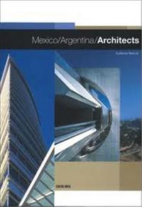 Mexico Argentina Architecture /anglais