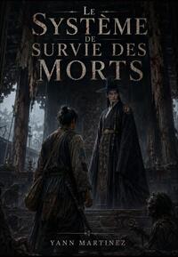 Le système de survie des morts