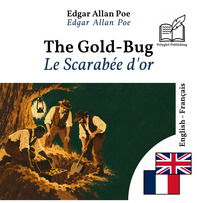Le Scarabée d'or — édition bilingue anglais – français (double colonne)