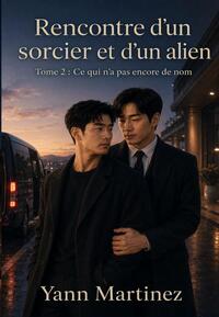 Rencontre d?un sorcier et d?un alien 2