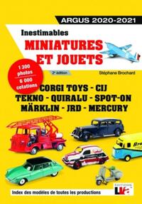 Inestimables miniatures et jouets - Argus 2020 - 2021