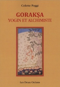 GORAKSA, YOGIN ET ALCHIMISTE