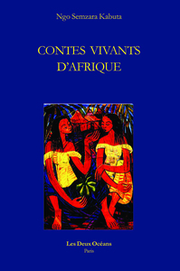 Contes vivants d'Afrique