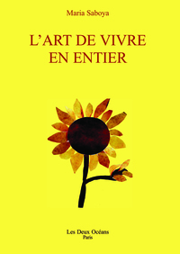 L'Art de vivre en entier